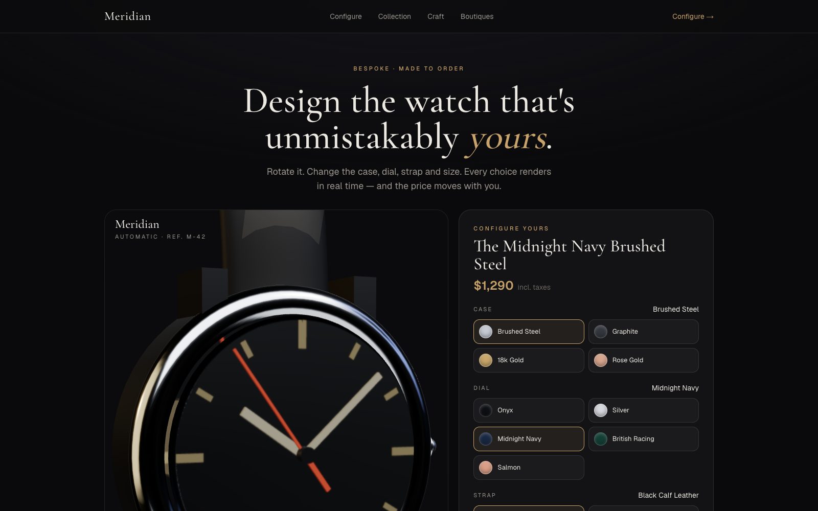 Meridian — Design the watch that's unmistakably yours. Meridian — Design the watch that's unmistakably yours.